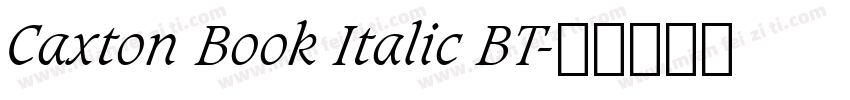 Caxton Book Italic BT字体转换
